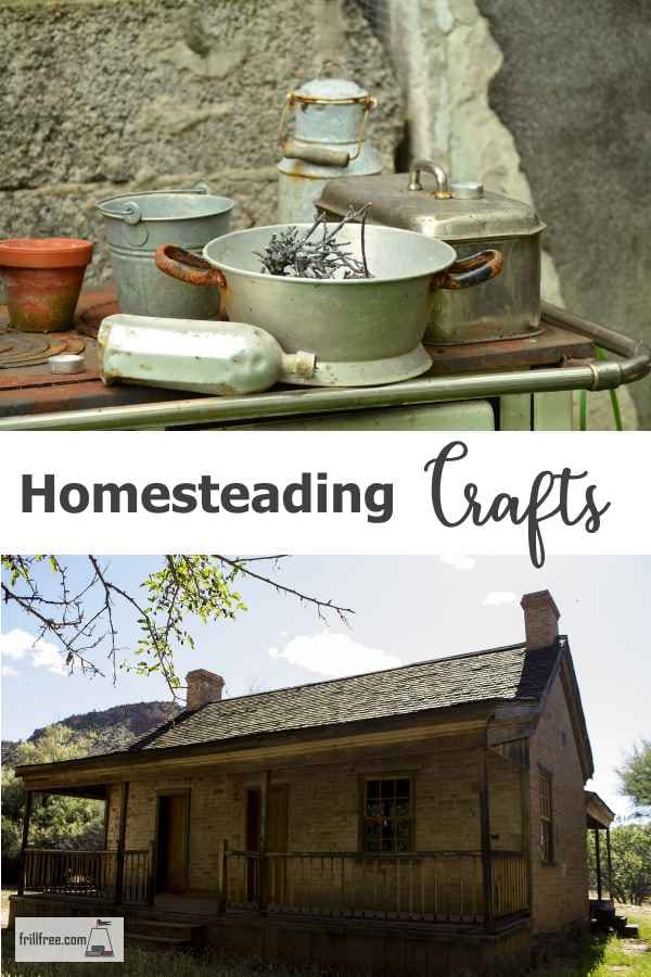 Necessary Crafts to Support Your Homestead